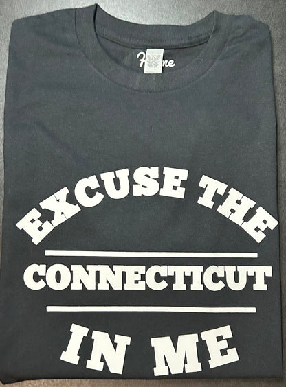 Excuse Me Shirt